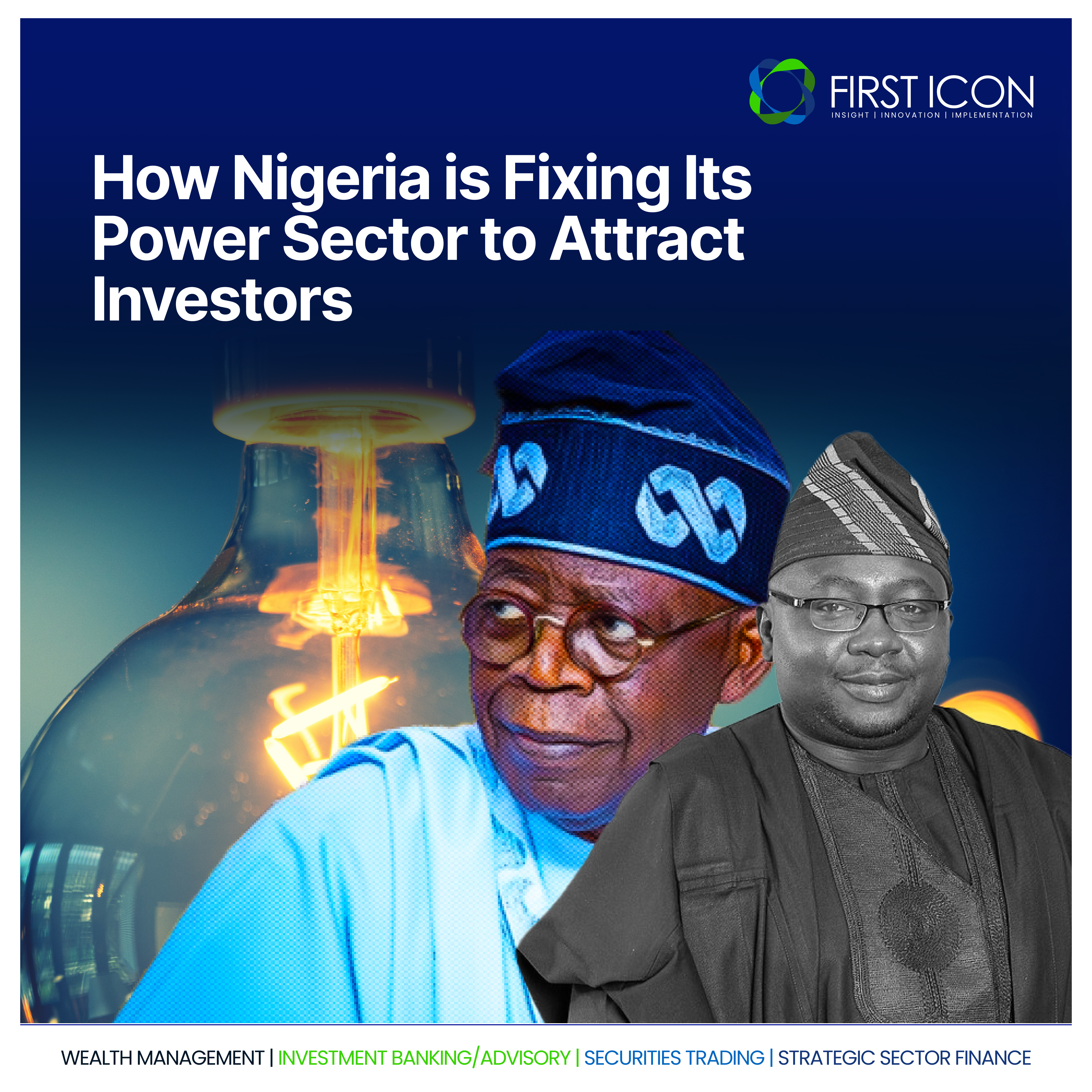 Nigeria’s Power Sector Reforms: Boosting Investor Confidence & Improving Liquidity