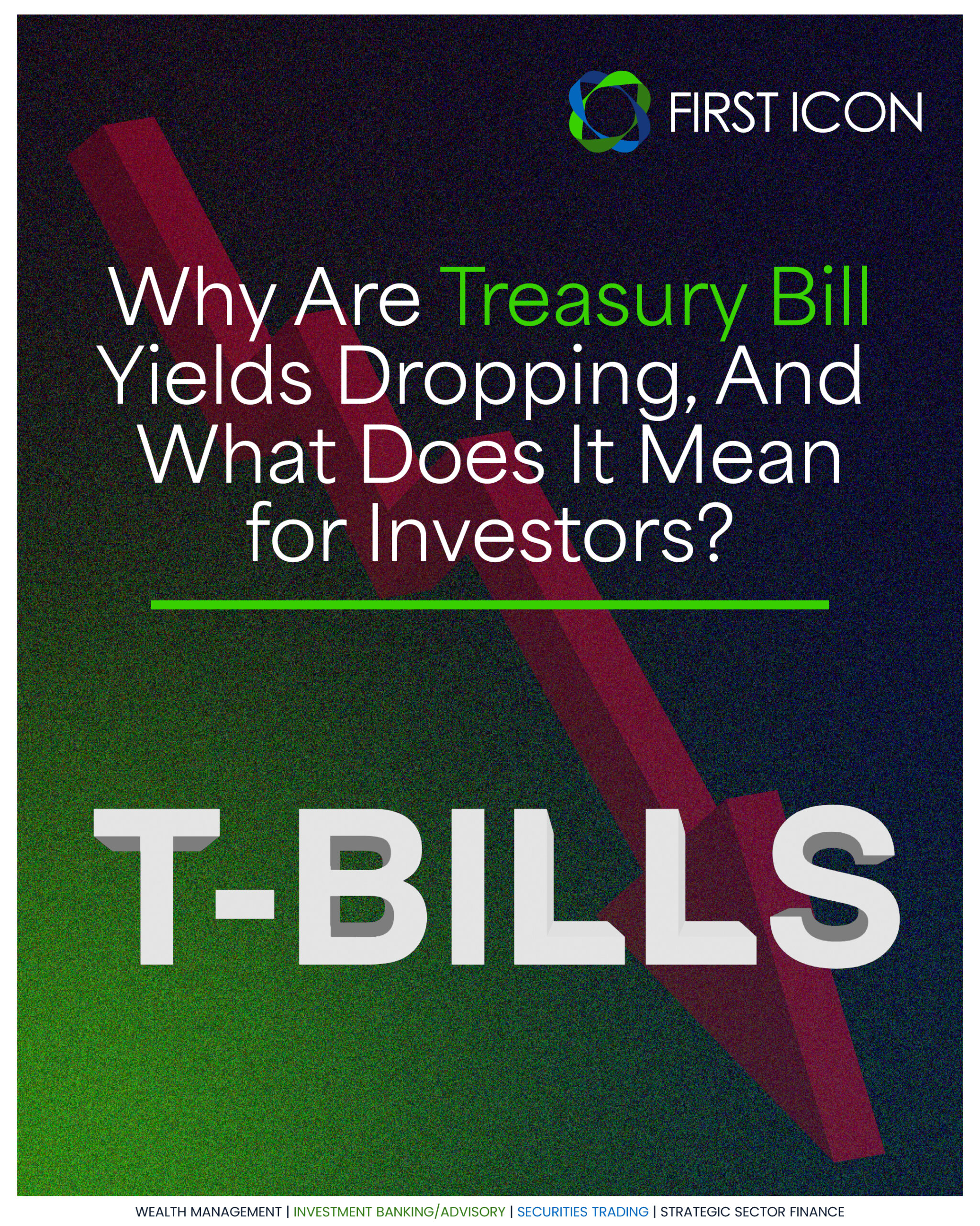 Nigeria’s Treasury Bill Yields Drop: What It Means for Investors
